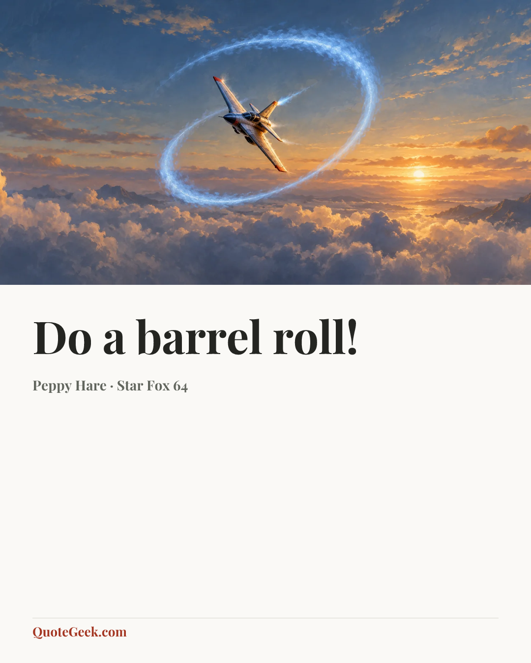 “Do a barrel roll!” — Peppy Hare · Star Fox 64. Illustrated QuoteGeek card.