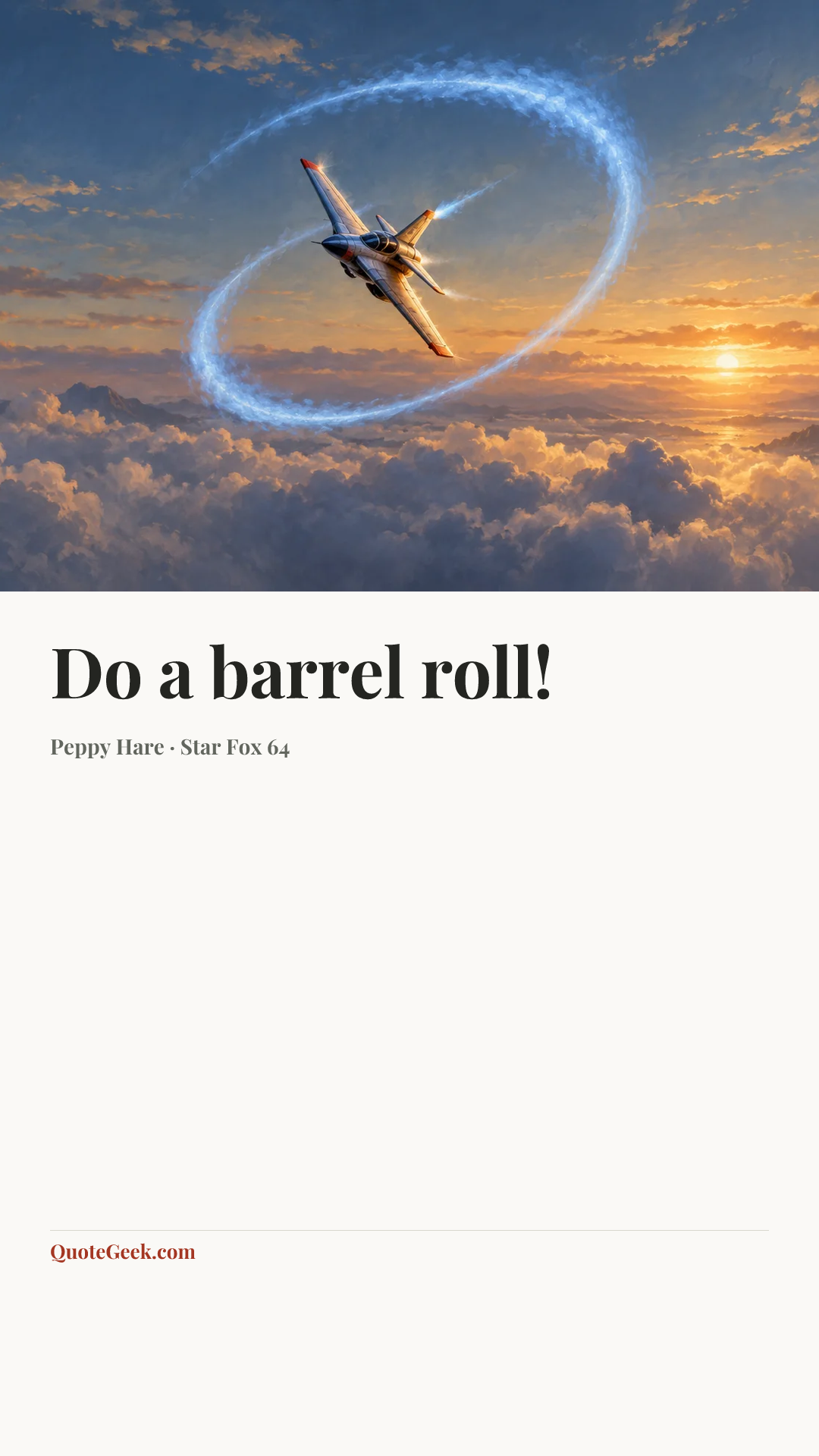 “Do a barrel roll!” — Peppy Hare · Star Fox 64. Illustrated QuoteGeek card.