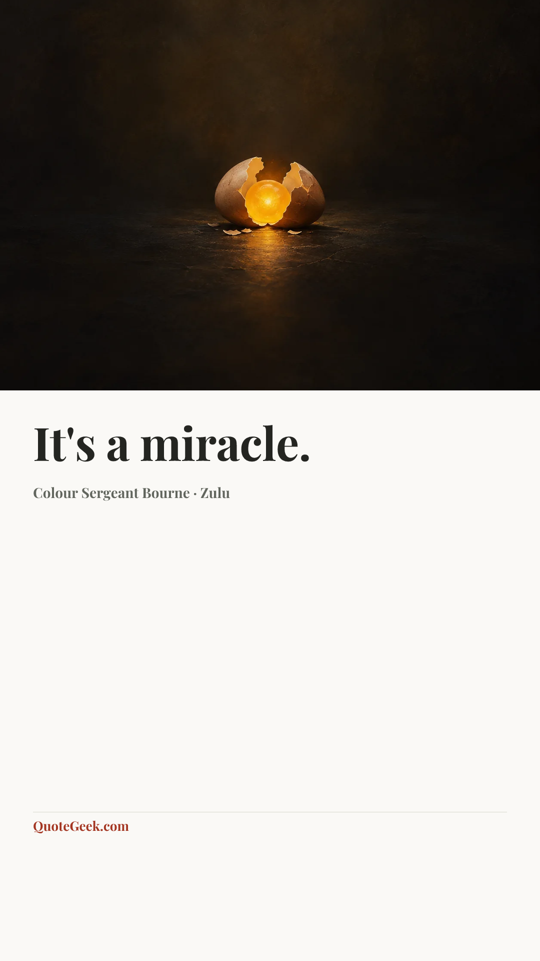 “It's a miracle.” — Colour Sergeant Bourne · Zulu. Illustrated QuoteGeek card.
