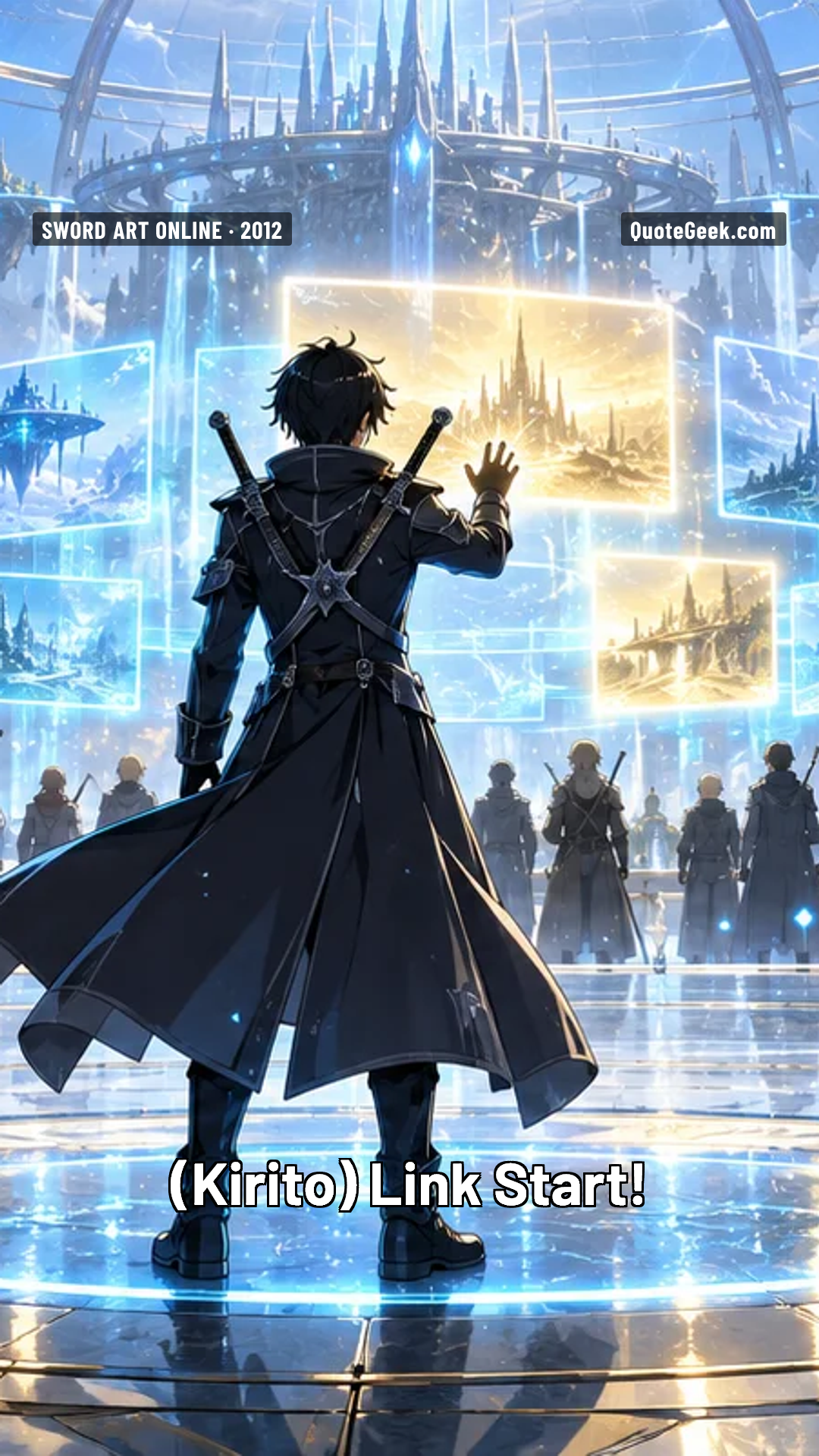 “Link Start!” — Kirito · Sword Art Online. Illustrated QuoteGeek card.