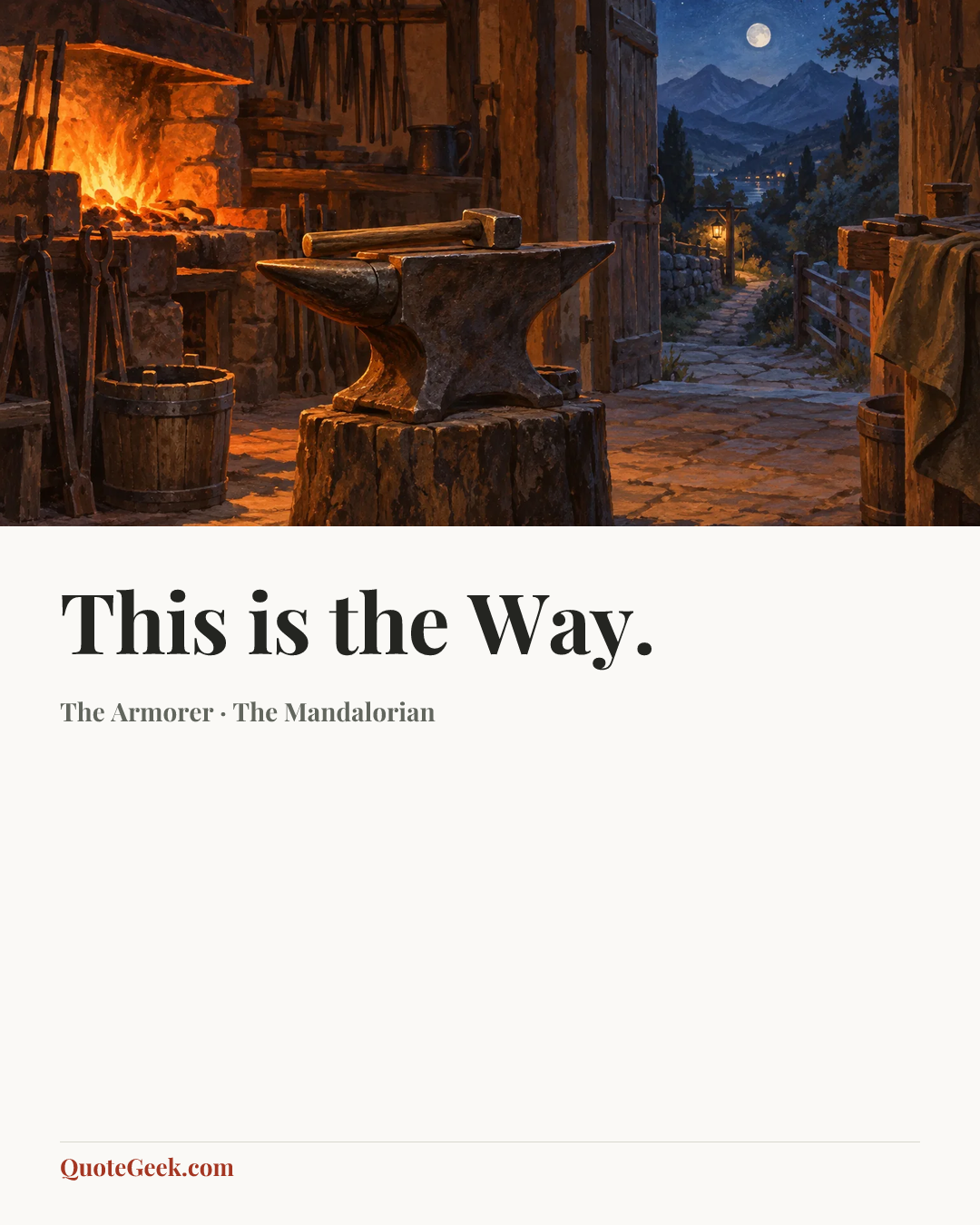 “This is the Way.” — The Armorer · The Mandalorian. Illustrated QuoteGeek card.