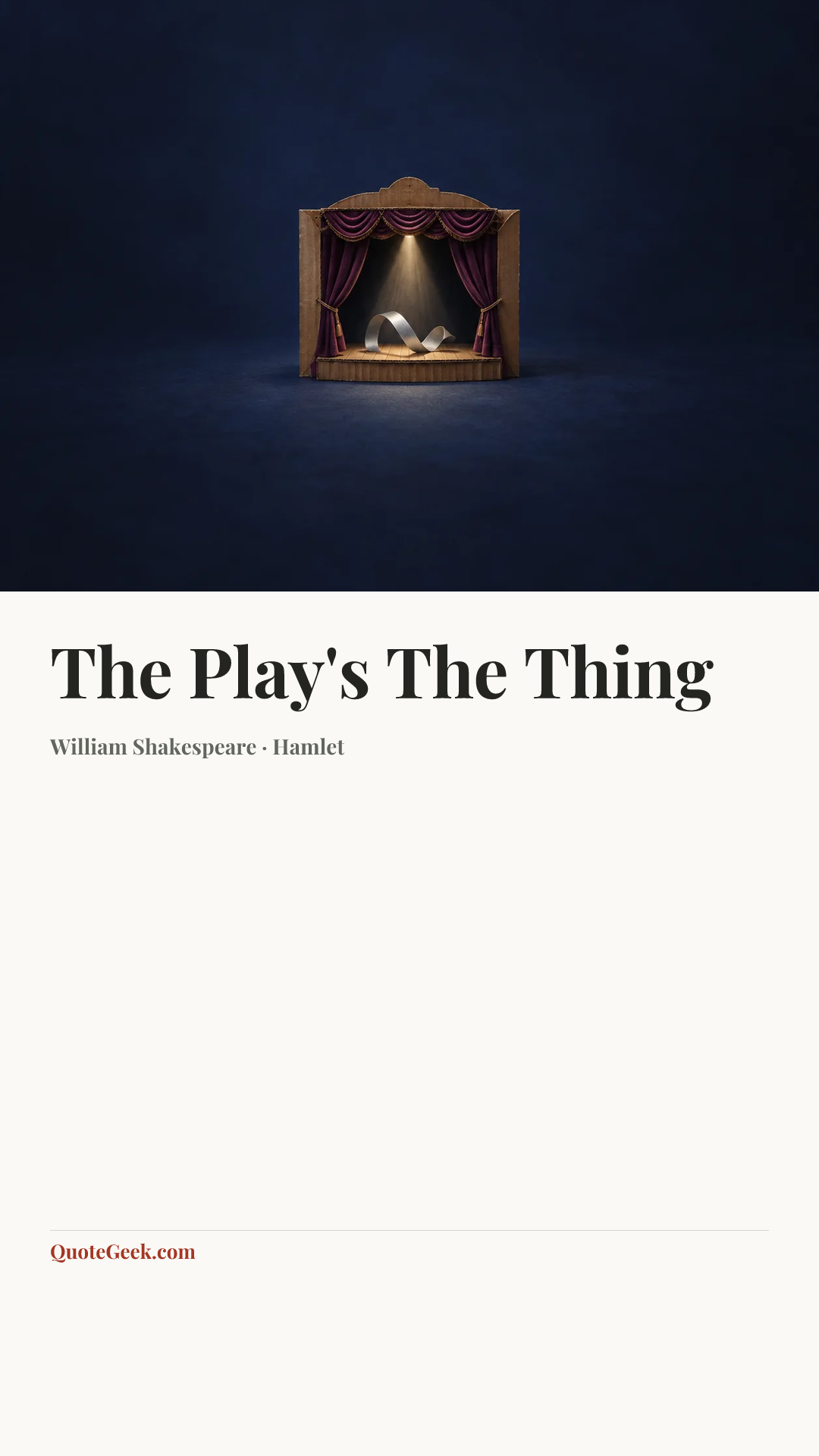 “The Play's The Thing” — William Shakespeare · Hamlet. Illustrated QuoteGeek card.