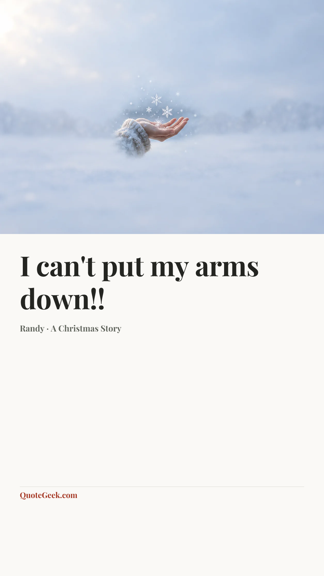 “I can't put my arms down!!” — Randy · A Christmas Story. Illustrated QuoteGeek card.