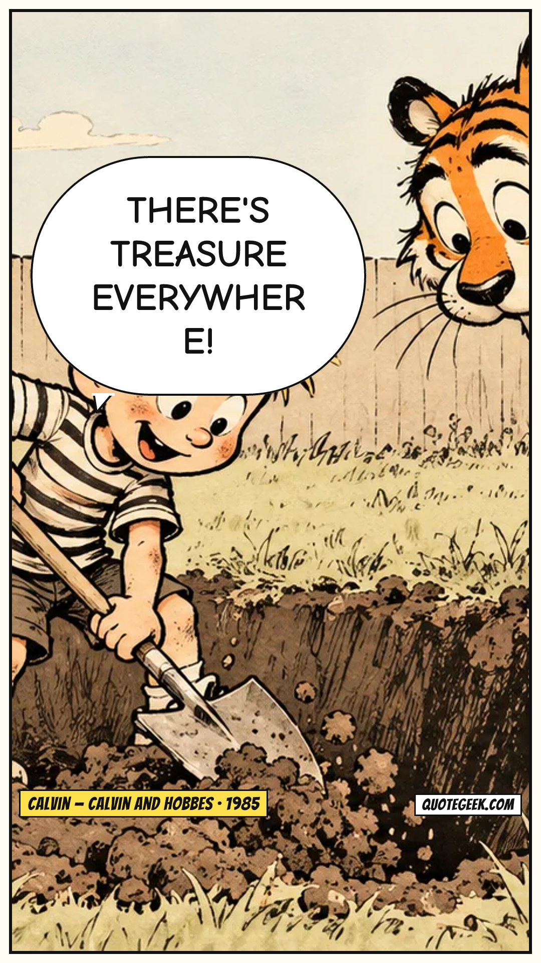 “There's treasure everywhere!” — Calvin · Calvin and Hobbes. Illustrated QuoteGeek card.