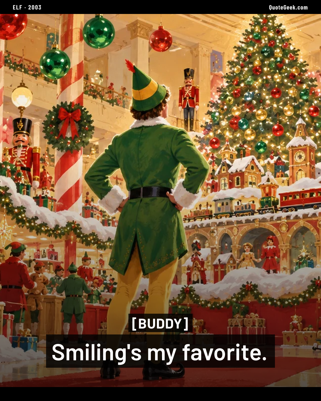 “Smiling's my favorite.” — Buddy · Elf. Illustrated QuoteGeek card.
