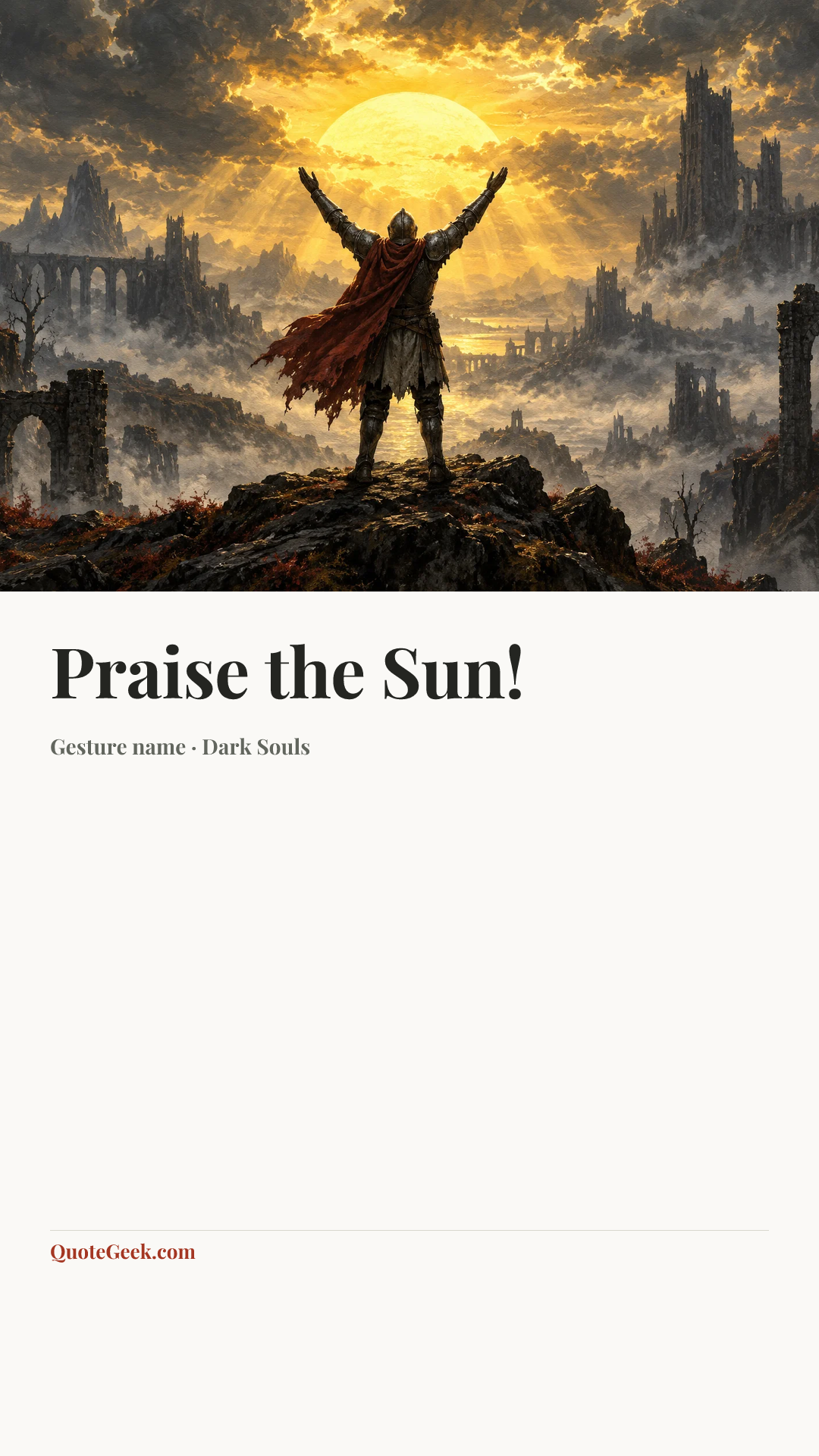 “Praise the Sun!” — Gesture name · Dark Souls. Illustrated QuoteGeek card.