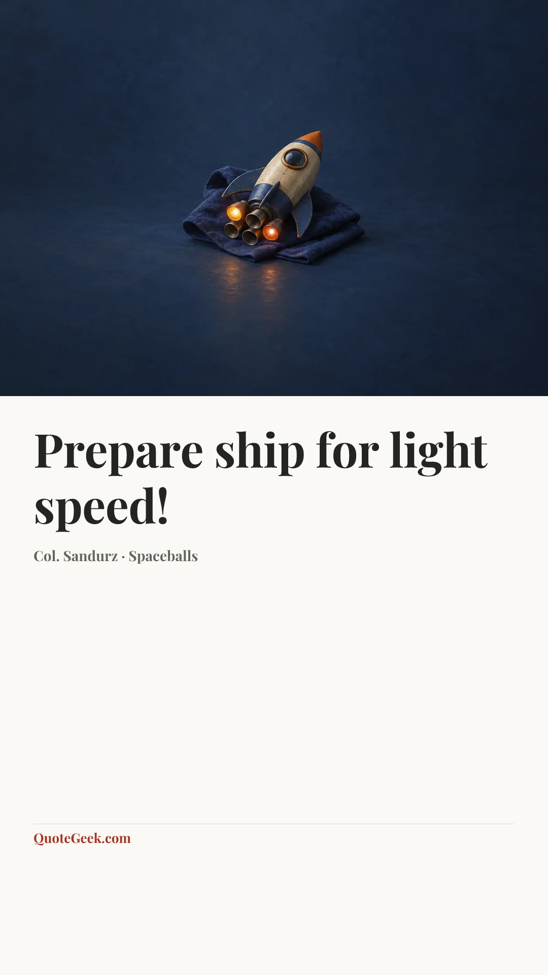 “Prepare ship for light speed!” — Col. Sandurz · Spaceballs. Illustrated QuoteGeek card.
