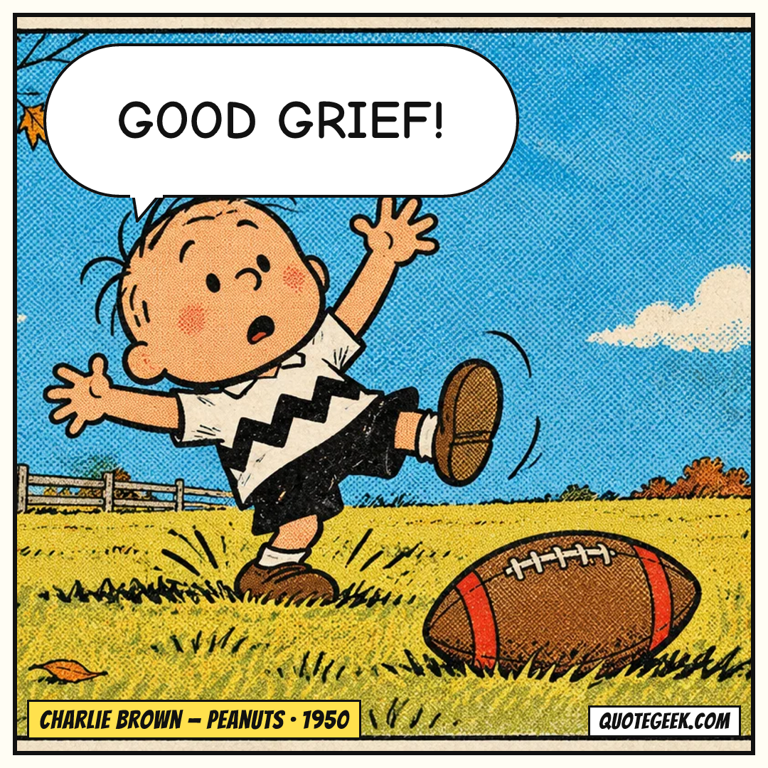 “Good grief!” — Charlie Brown · Peanuts. Illustrated QuoteGeek card.