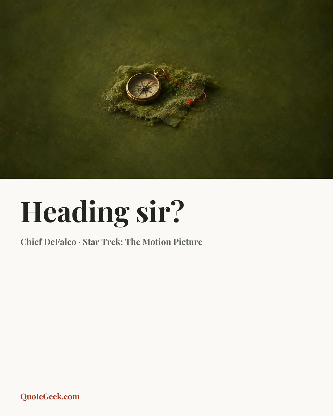 “Heading sir?” — Chief DeFalco · Star Trek: The Motion Picture. Illustrated QuoteGeek card.