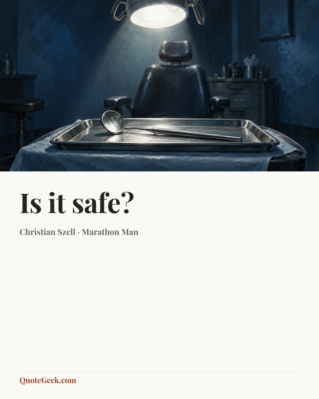 “Is it safe?” — Christian Szell · Marathon Man. Illustrated QuoteGeek card.