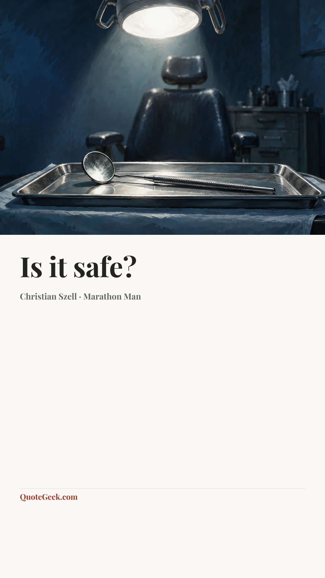“Is it safe?” — Christian Szell · Marathon Man. Illustrated QuoteGeek card.