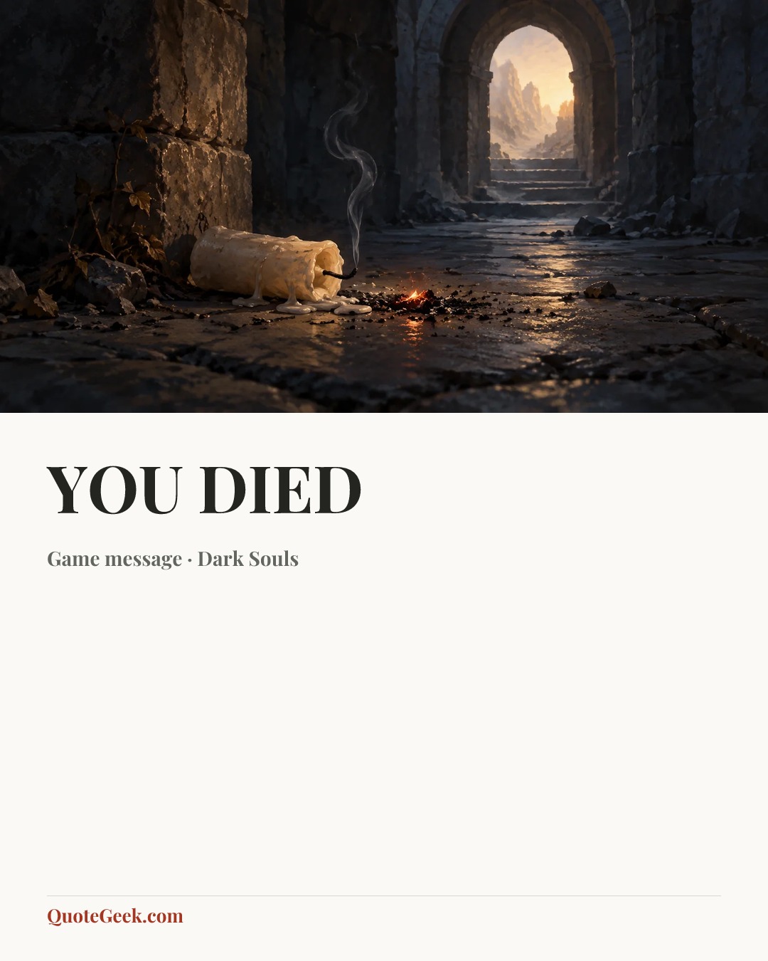 “YOU DIED” — Game message · Dark Souls. Illustrated QuoteGeek card.