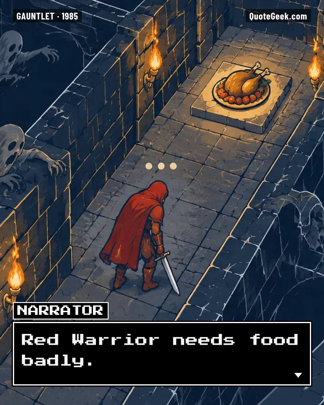 “Red Warrior needs food badly.” — Narrator · Gauntlet. Illustrated QuoteGeek card.