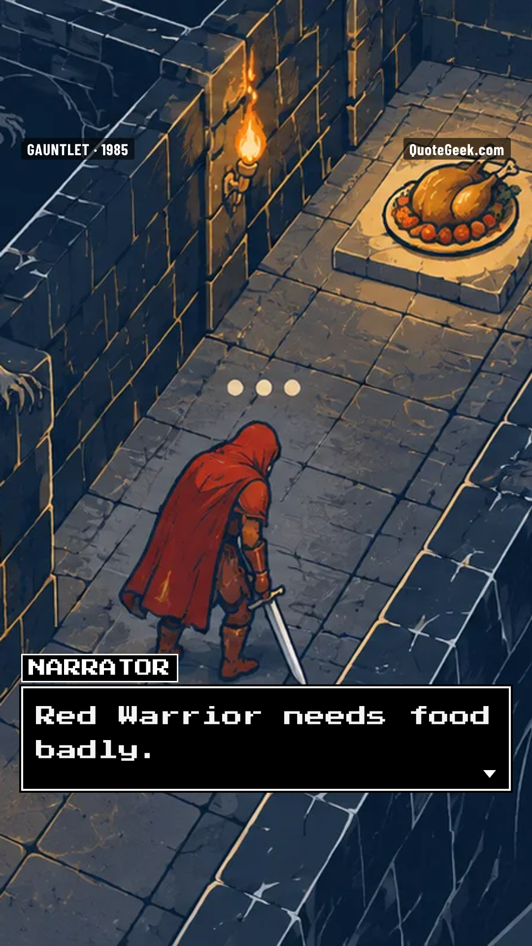 “Red Warrior needs food badly.” — Narrator · Gauntlet. Illustrated QuoteGeek card.