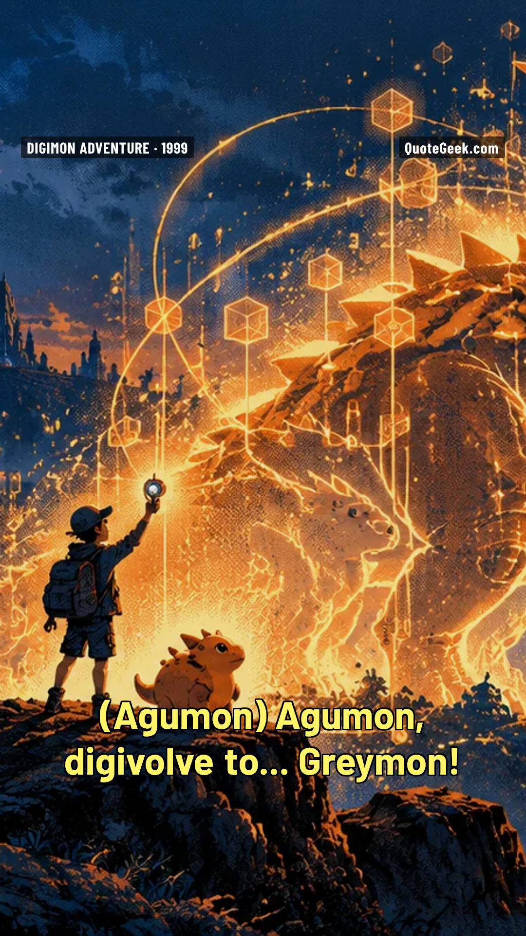 “Agumon, digivolve to... Greymon!” — Agumon · Digimon Adventure. Illustrated QuoteGeek card.