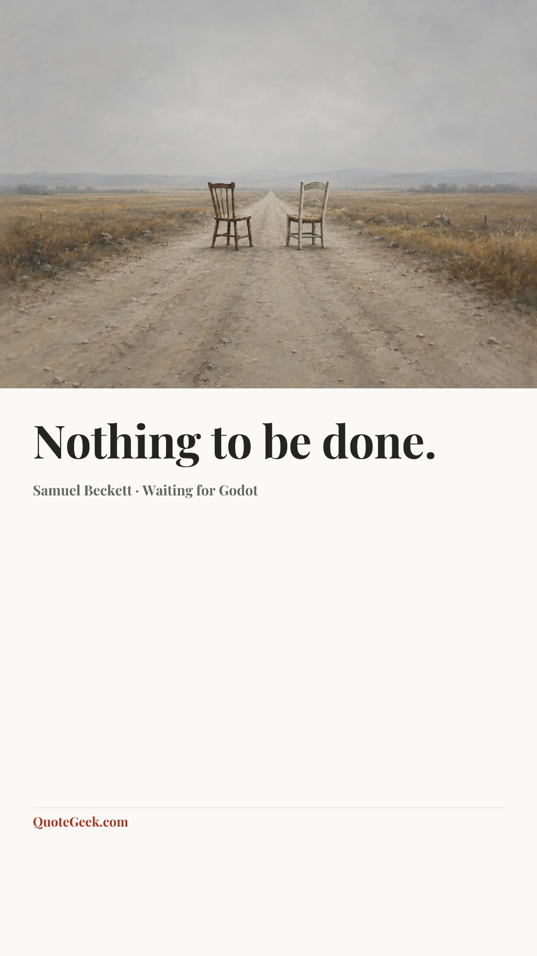 “Nothing to be done.” — Samuel Beckett · Waiting for Godot. Illustrated QuoteGeek card.