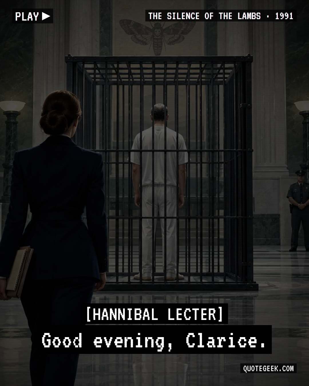 “Good evening, Clarice.” — Hannibal Lecter · The Silence of the Lambs. Illustrated QuoteGeek card.