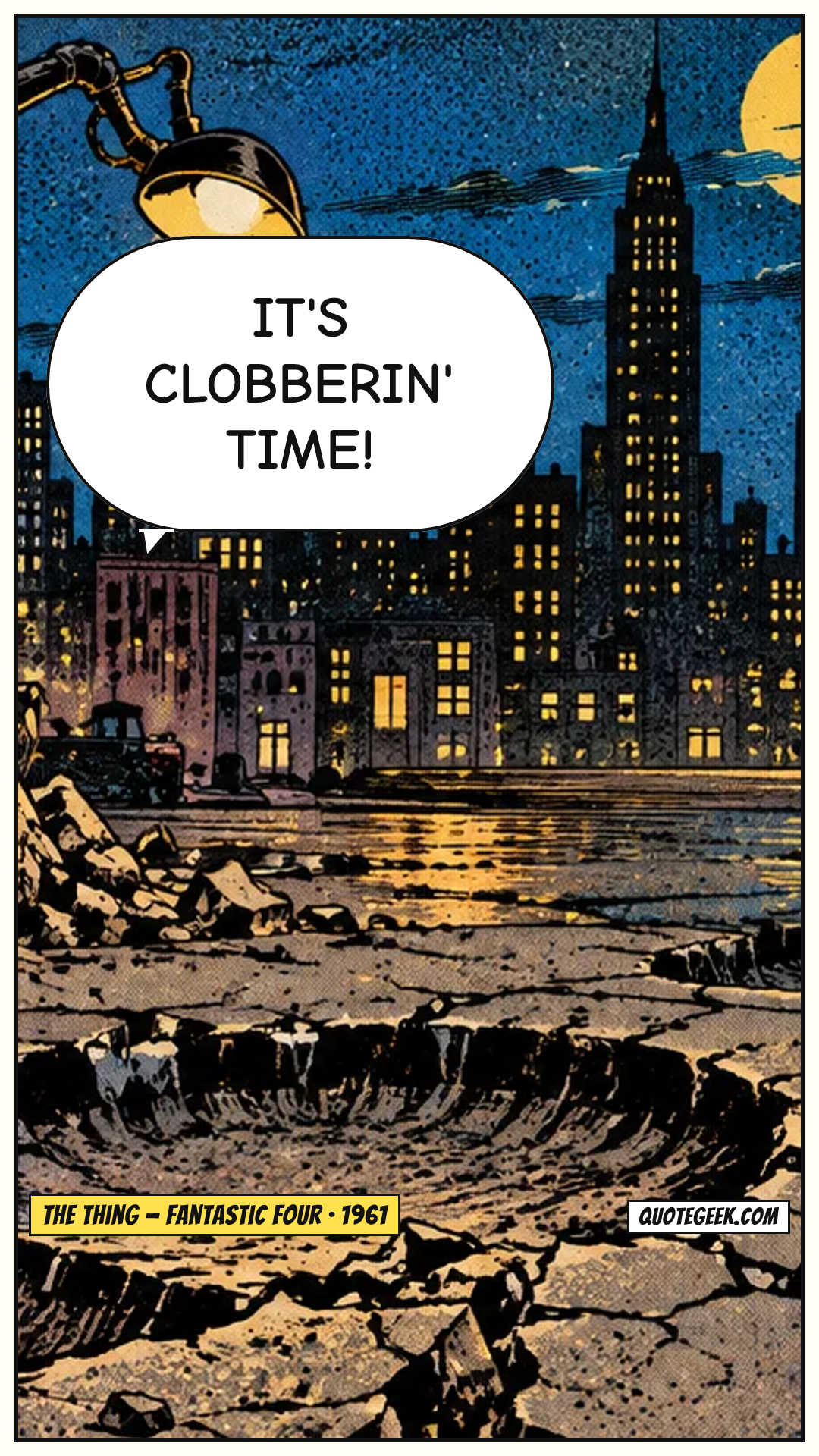 “It's clobberin' time!” — The Thing · Fantastic Four. Illustrated QuoteGeek card.