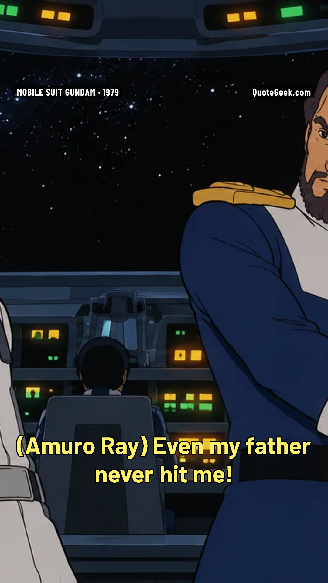 “Even my father never hit me!” — Amuro Ray · Mobile Suit Gundam. Illustrated QuoteGeek card.