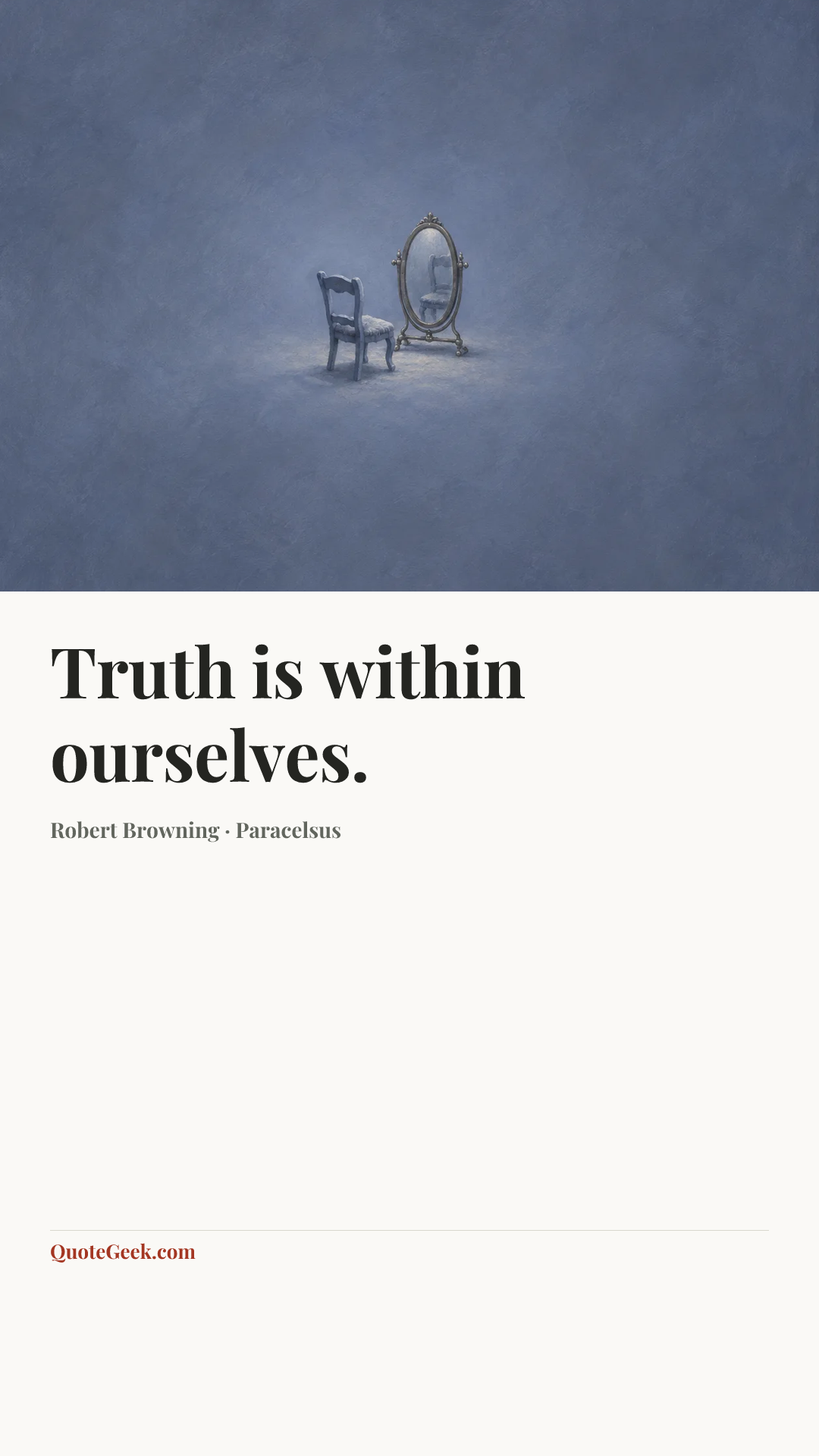 “Truth is within ourselves.” — Robert Browning · Paracelsus. Illustrated QuoteGeek card.