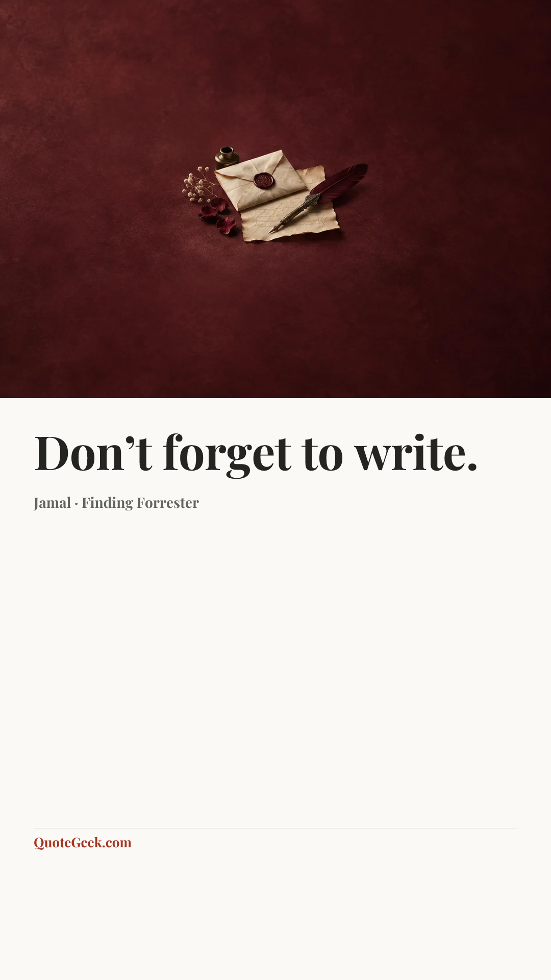 “Don’t forget to write.” — Jamal · Finding Forrester. Illustrated QuoteGeek card.