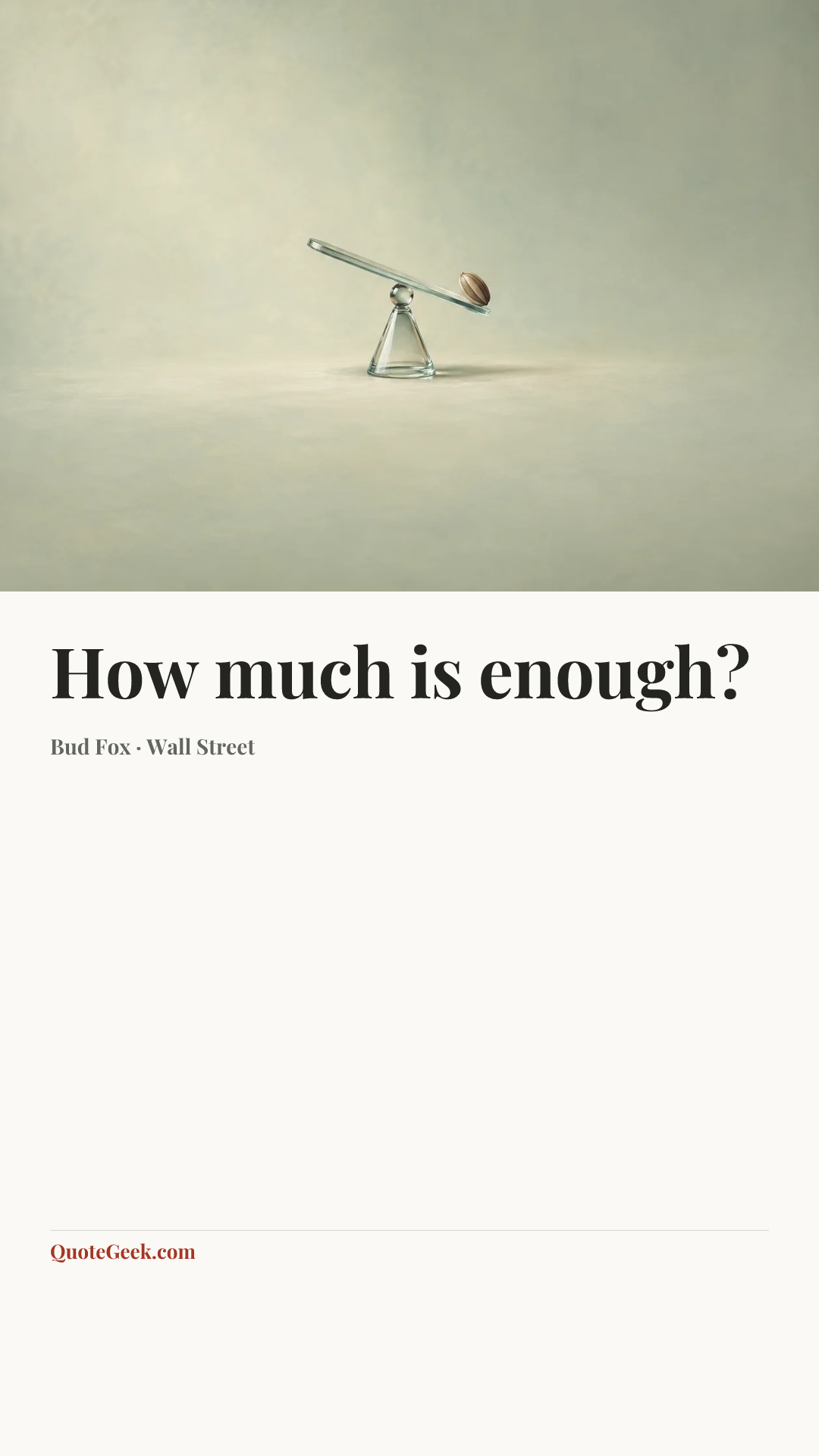 “How much is enough?” — Bud Fox · Wall Street. Illustrated QuoteGeek card.