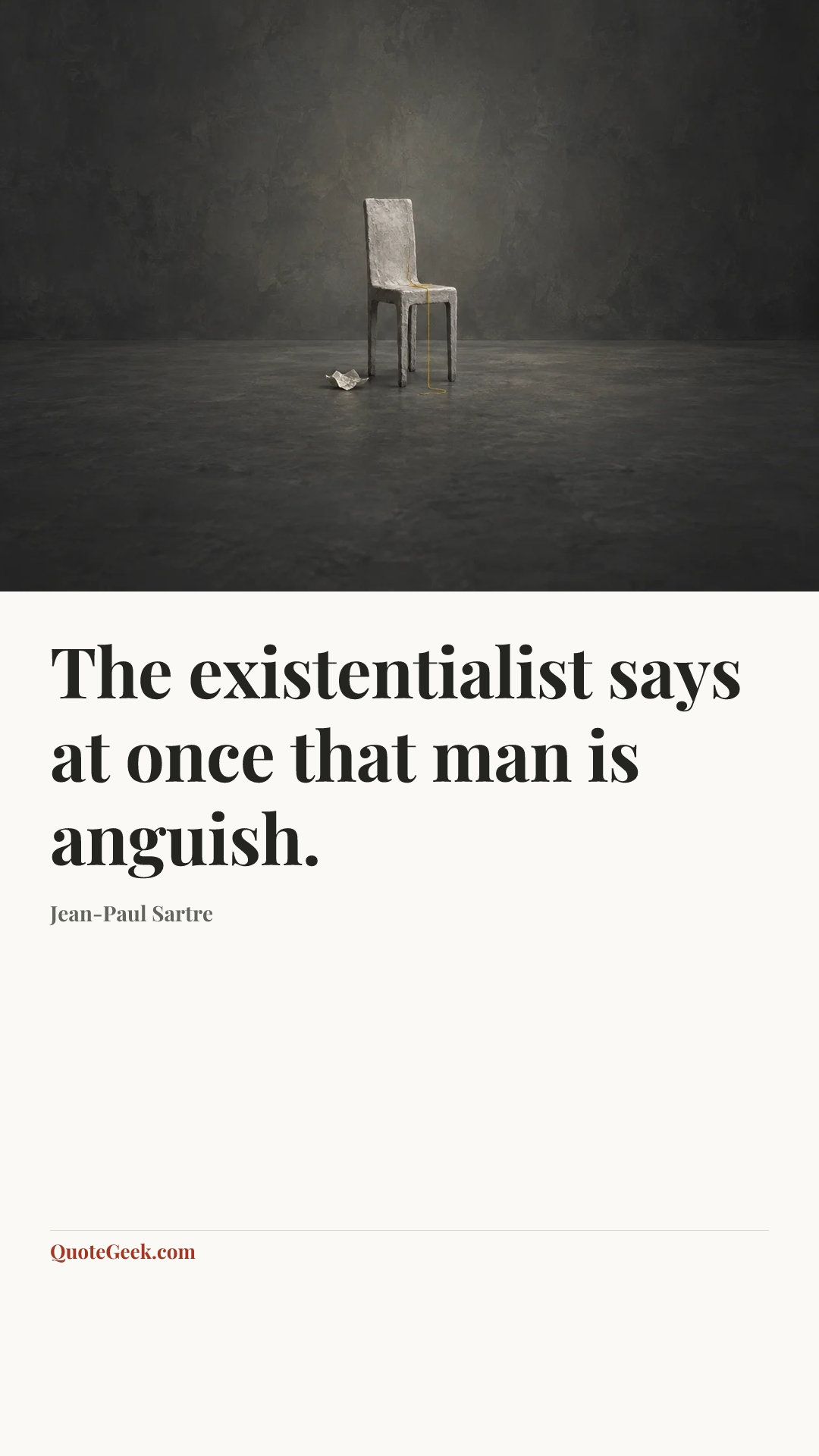 “The existentialist says at once that man is anguish.” — Jean-Paul Sartre. Illustrated QuoteGeek card.