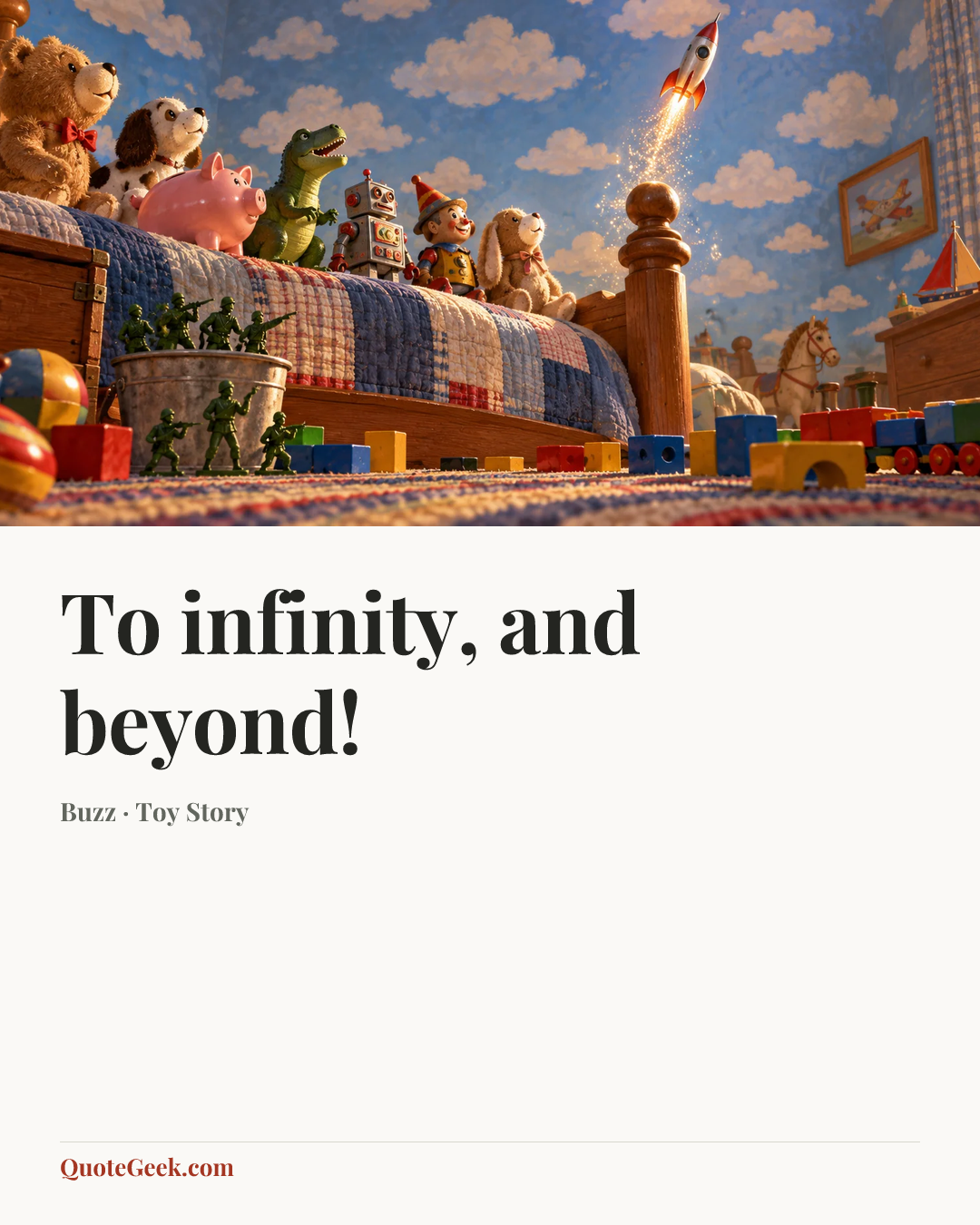 “To infinity, and beyond!” — Buzz · Toy Story. Illustrated QuoteGeek card.