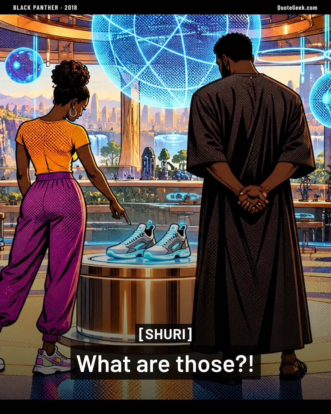 “What are those?!” — Shuri · Black Panther. Illustrated QuoteGeek card.