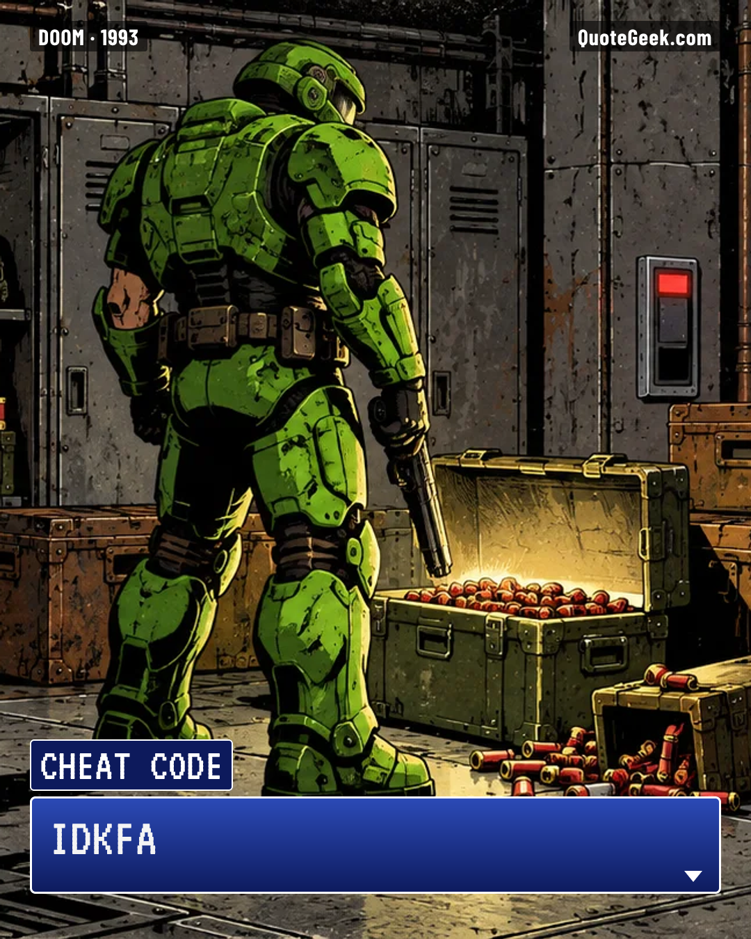 “IDKFA” — Cheat code · Doom. Illustrated QuoteGeek card.
