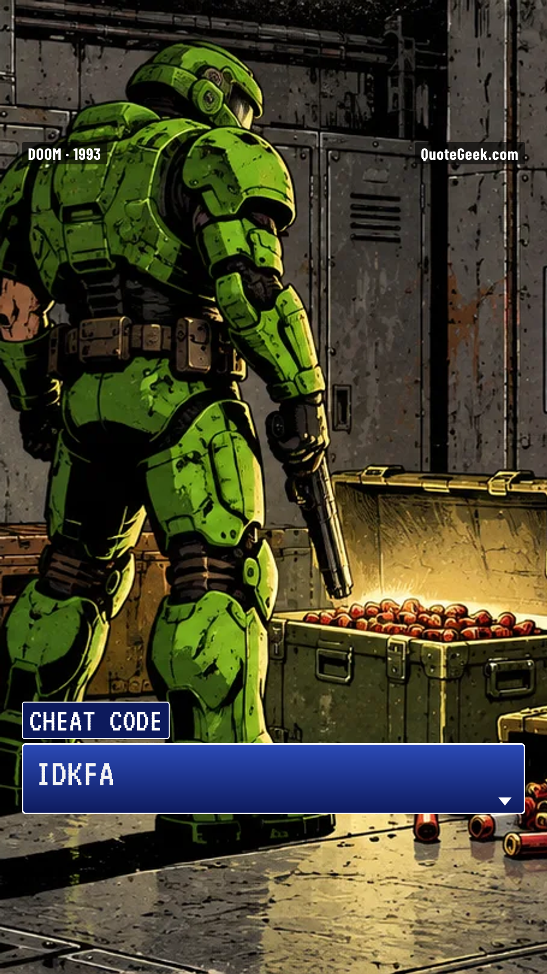 “IDKFA” — Cheat code · Doom. Illustrated QuoteGeek card.
