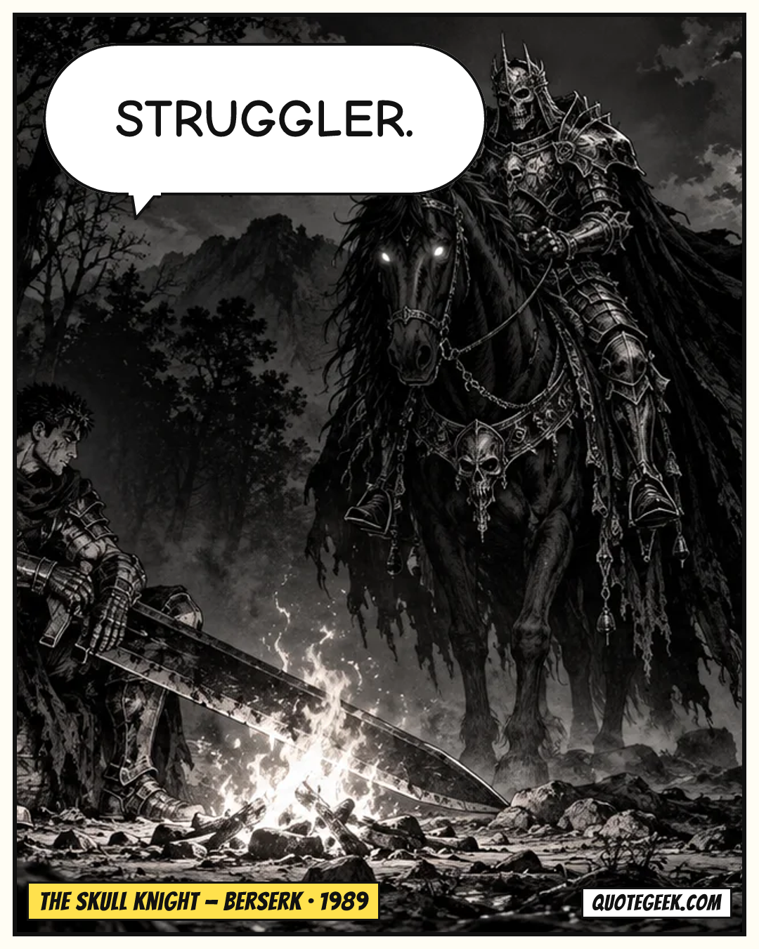 “Struggler.” — The Skull Knight · Berserk. Illustrated QuoteGeek card.