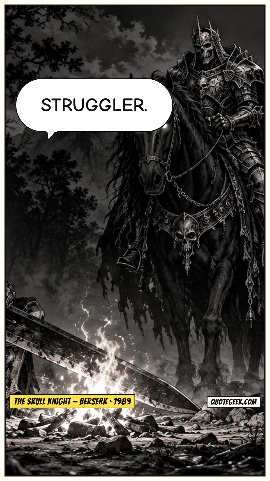 “Struggler.” — The Skull Knight · Berserk. Illustrated QuoteGeek card.