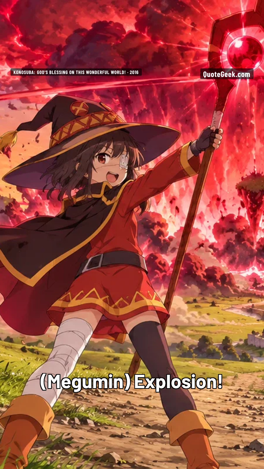 “Explosion!” — Megumin · KonoSuba: God's Blessing on This Wonderful World!. Illustrated QuoteGeek card.