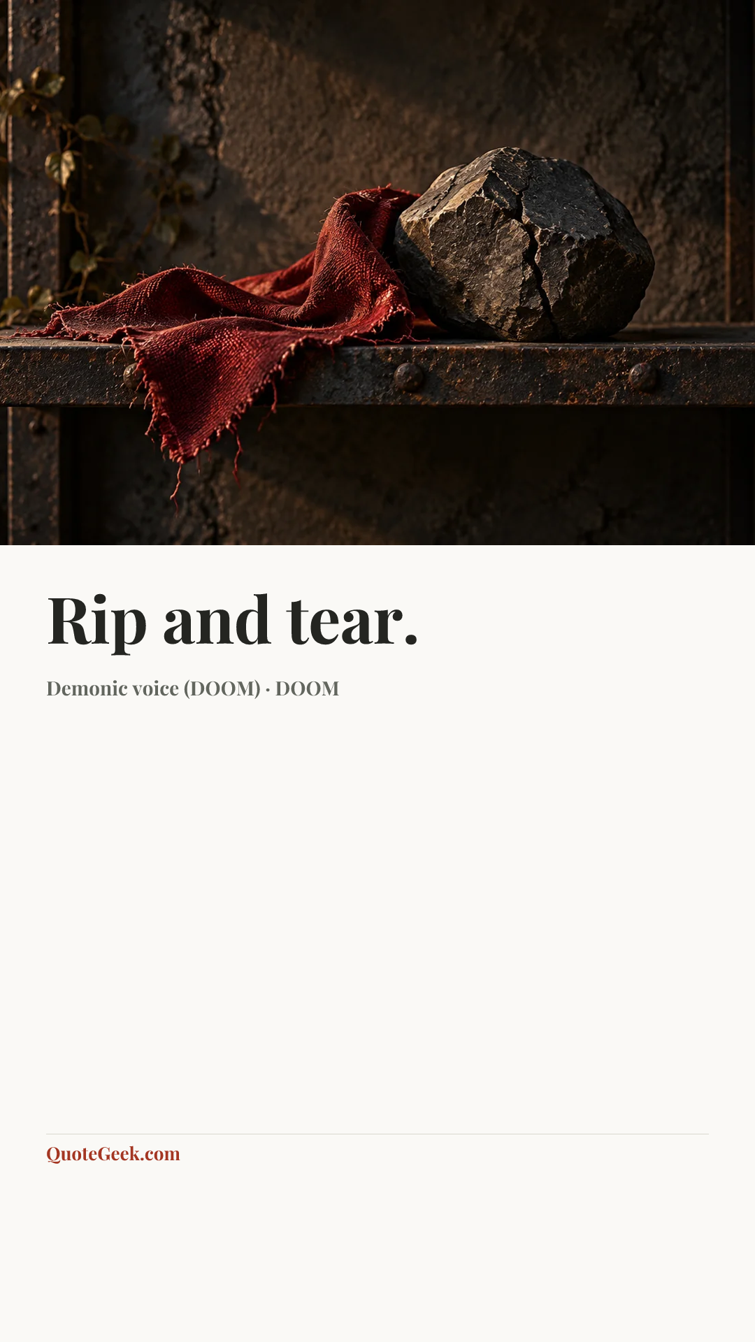 “Rip and tear.” — Demonic voice (DOOM) · DOOM. Illustrated QuoteGeek card.