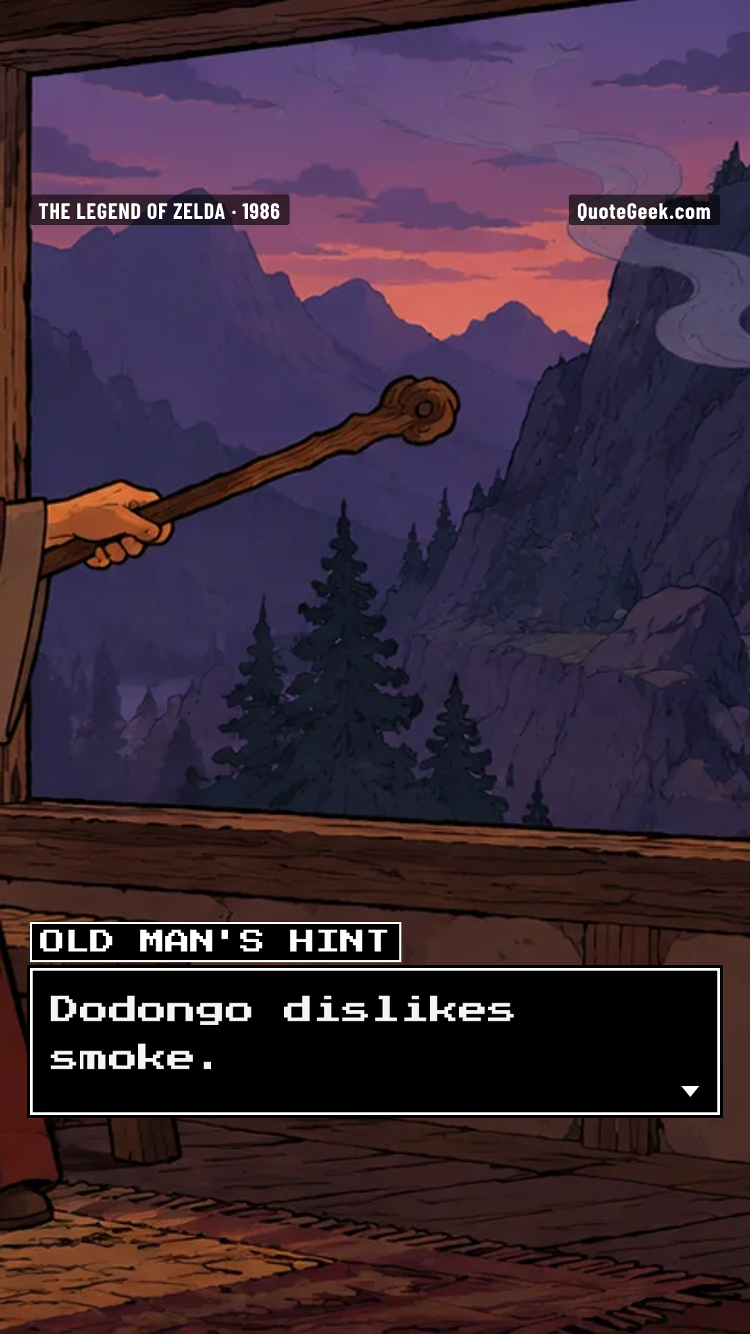 “Dodongo dislikes smoke.” — Old man's hint · The Legend of Zelda. Illustrated QuoteGeek card.