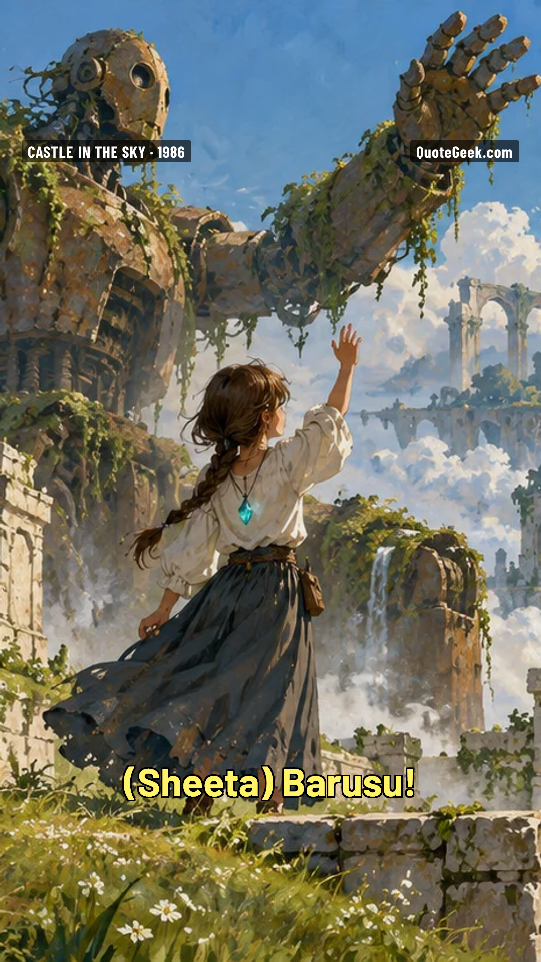 “Barusu!” — Sheeta · Castle in the Sky. Illustrated QuoteGeek card.