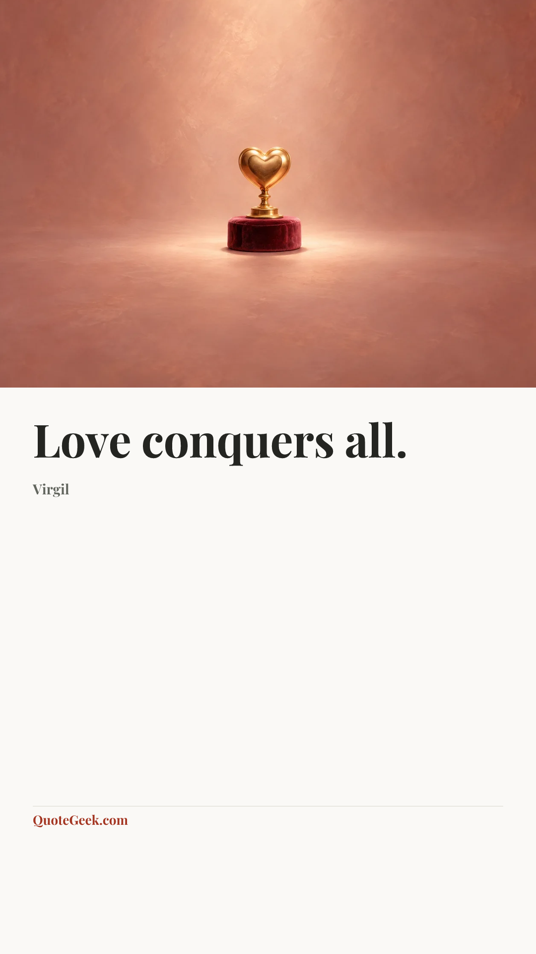 “Love conquers all.” — Virgil. Illustrated QuoteGeek card.