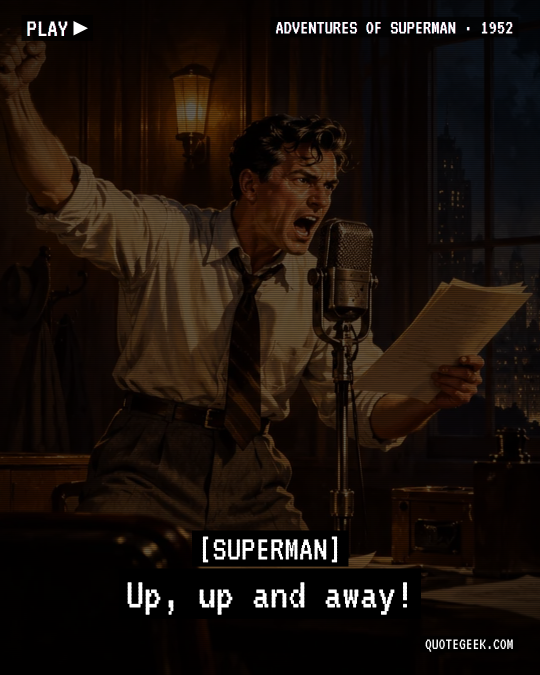 “Up, up and away!” — Superman · Adventures of Superman. Illustrated QuoteGeek card.