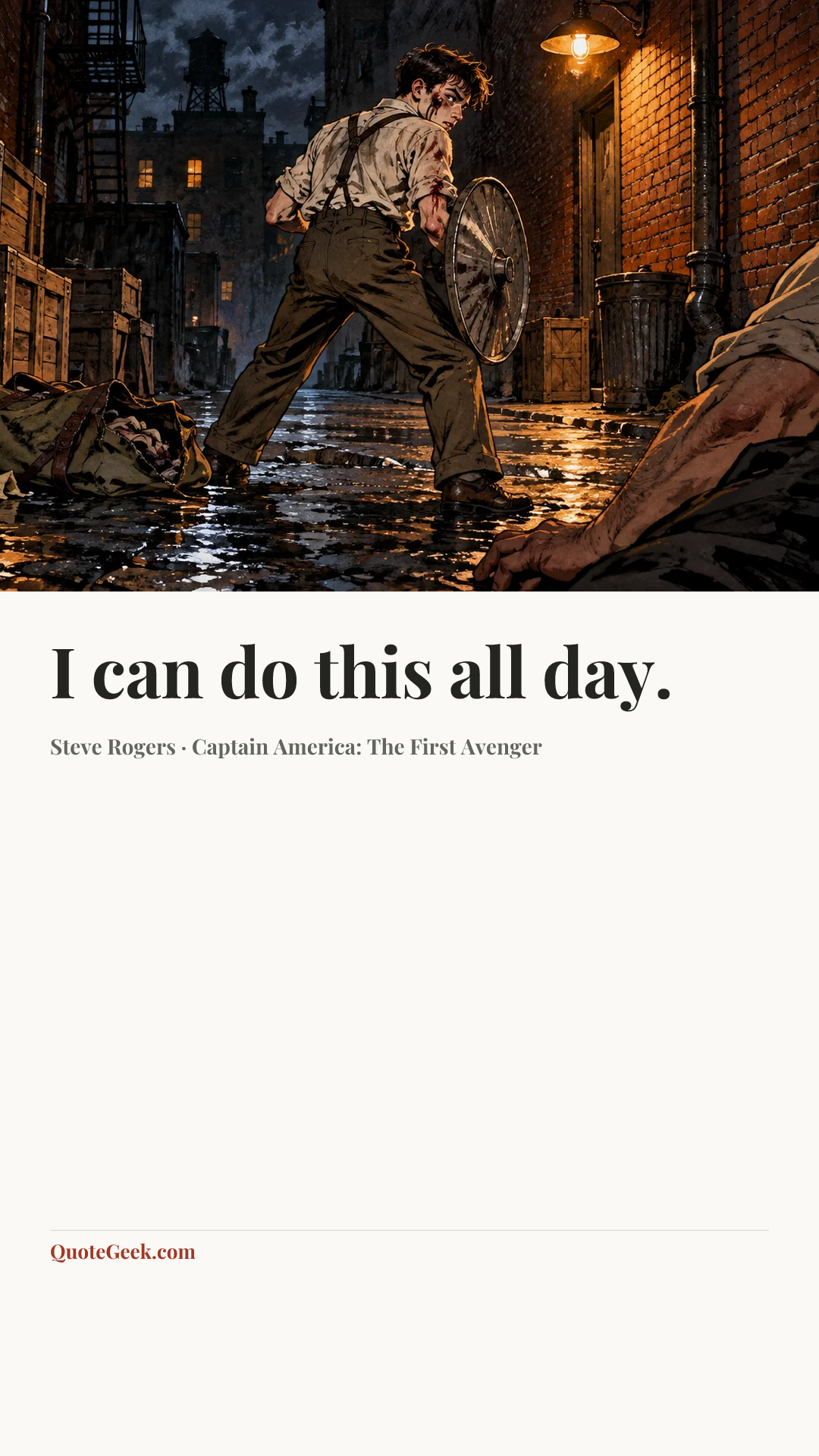 “I can do this all day.” — Steve Rogers · Captain America: The First Avenger. Illustrated QuoteGeek card.