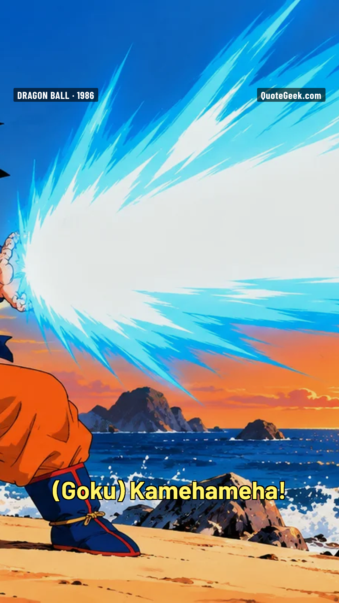 “Kamehameha!” — Goku · Dragon Ball. Illustrated QuoteGeek card.