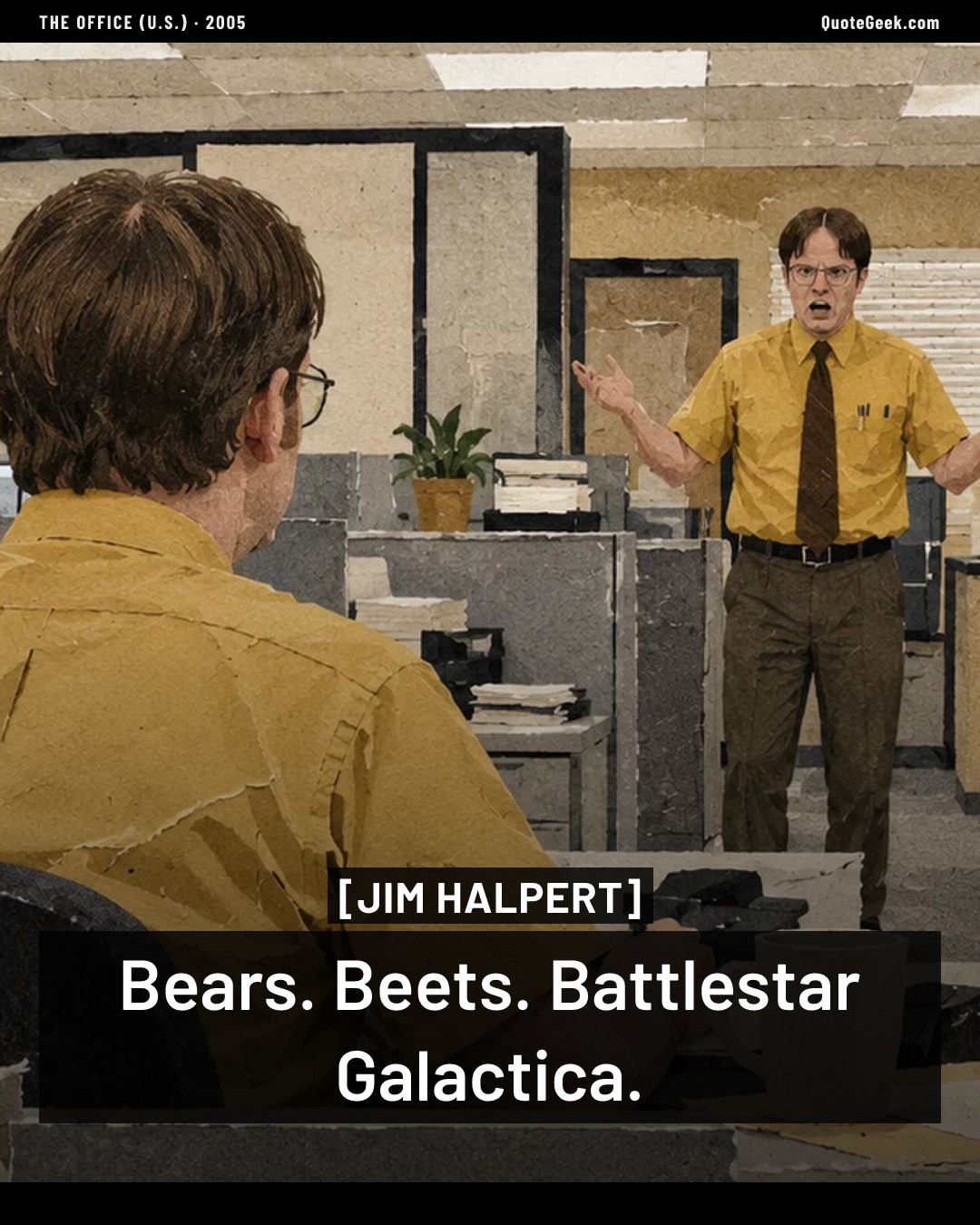 “Bears. Beets. Battlestar Galactica.” — Jim Halpert · The Office (U.S.). Illustrated QuoteGeek card.