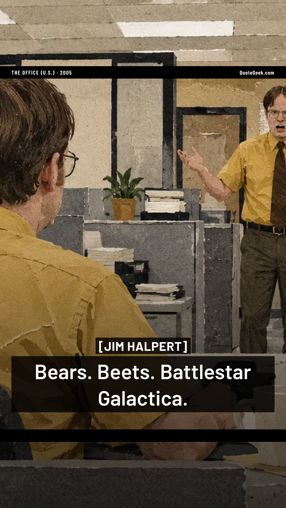 “Bears. Beets. Battlestar Galactica.” — Jim Halpert · The Office (U.S.). Illustrated QuoteGeek card.