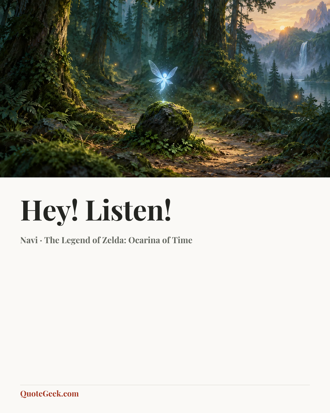 “Hey! Listen!” — Navi · The Legend of Zelda: Ocarina of Time. Illustrated QuoteGeek card.