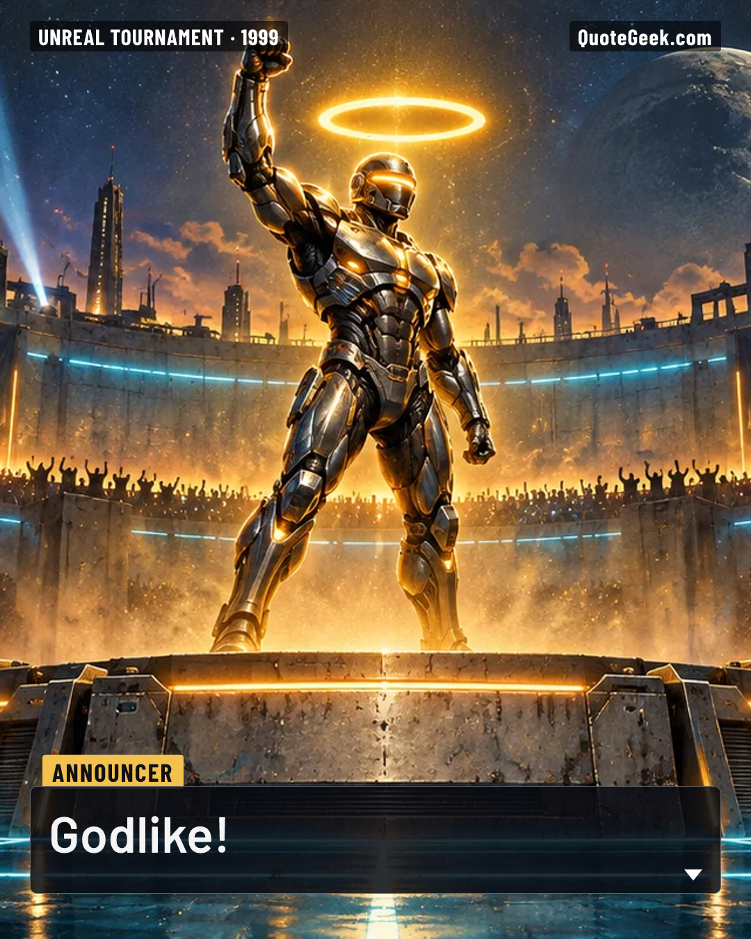 “Godlike!” — Announcer · Unreal Tournament. Illustrated QuoteGeek card.