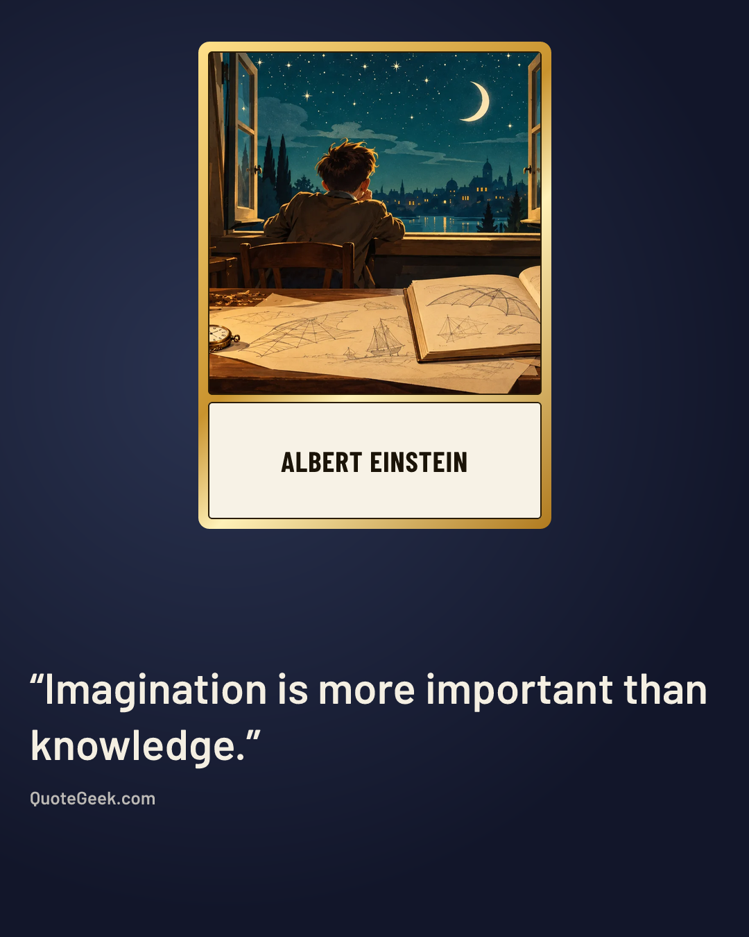 “Imagination is more important than knowledge.” — Albert Einstein. Illustrated QuoteGeek card.