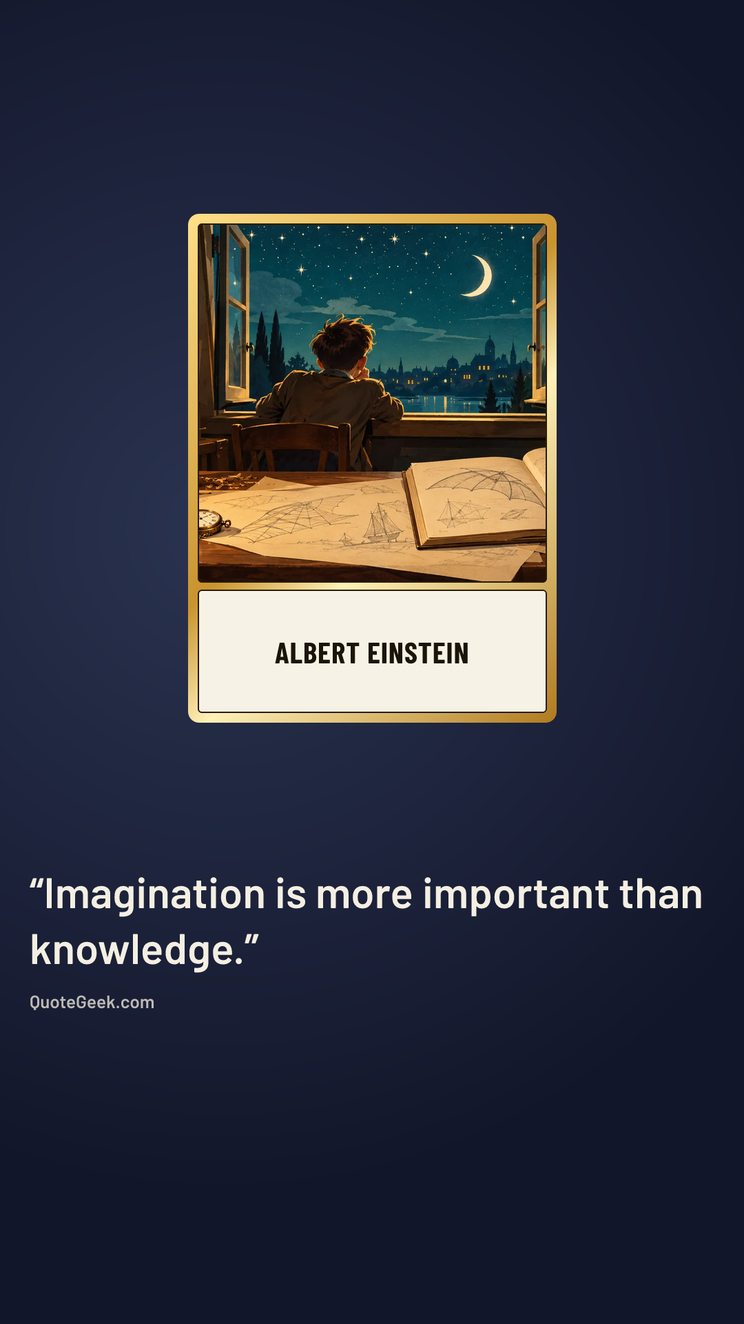 “Imagination is more important than knowledge.” — Albert Einstein. Illustrated QuoteGeek card.