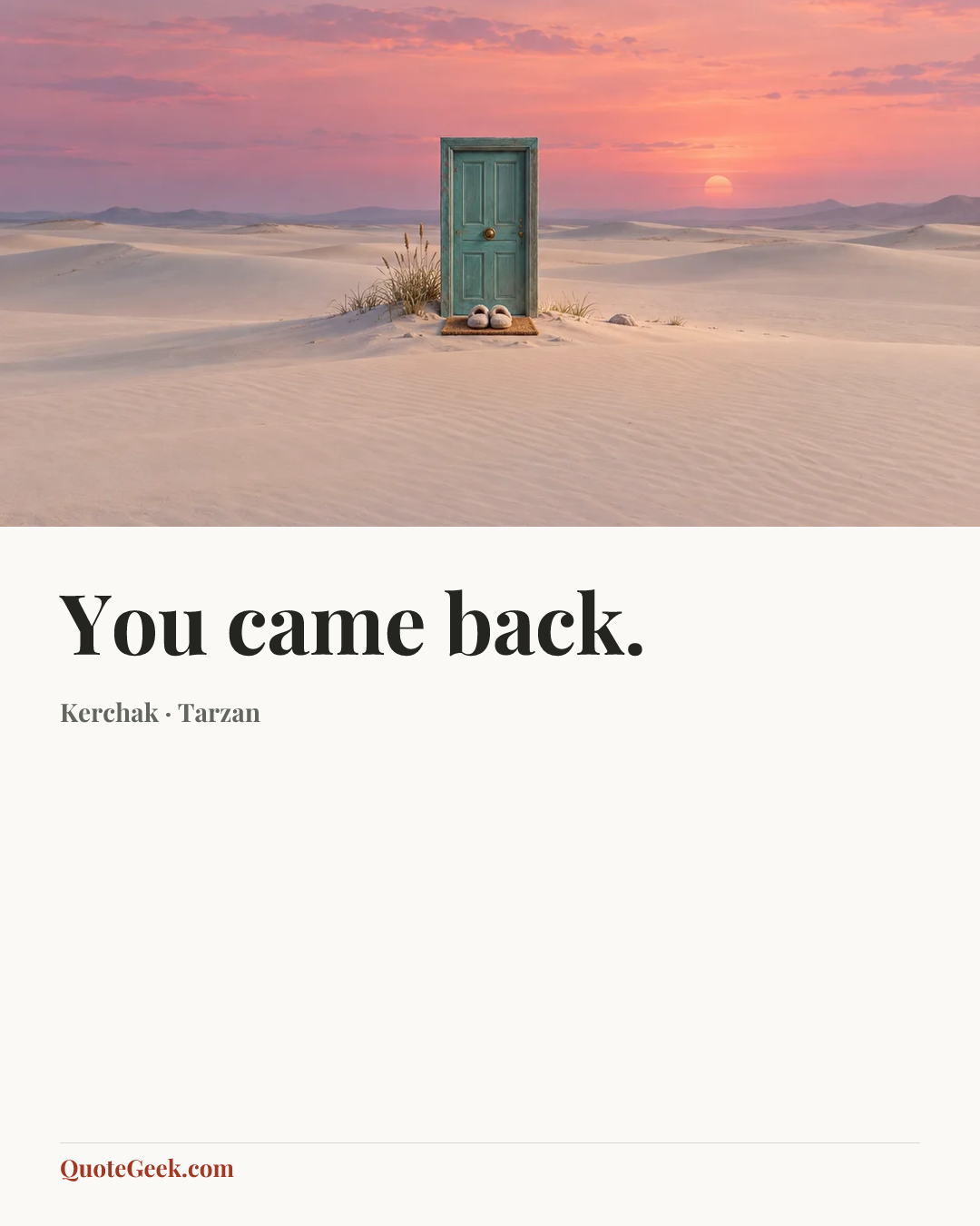 “You came back.” — Kerchak · Tarzan. Illustrated QuoteGeek card.