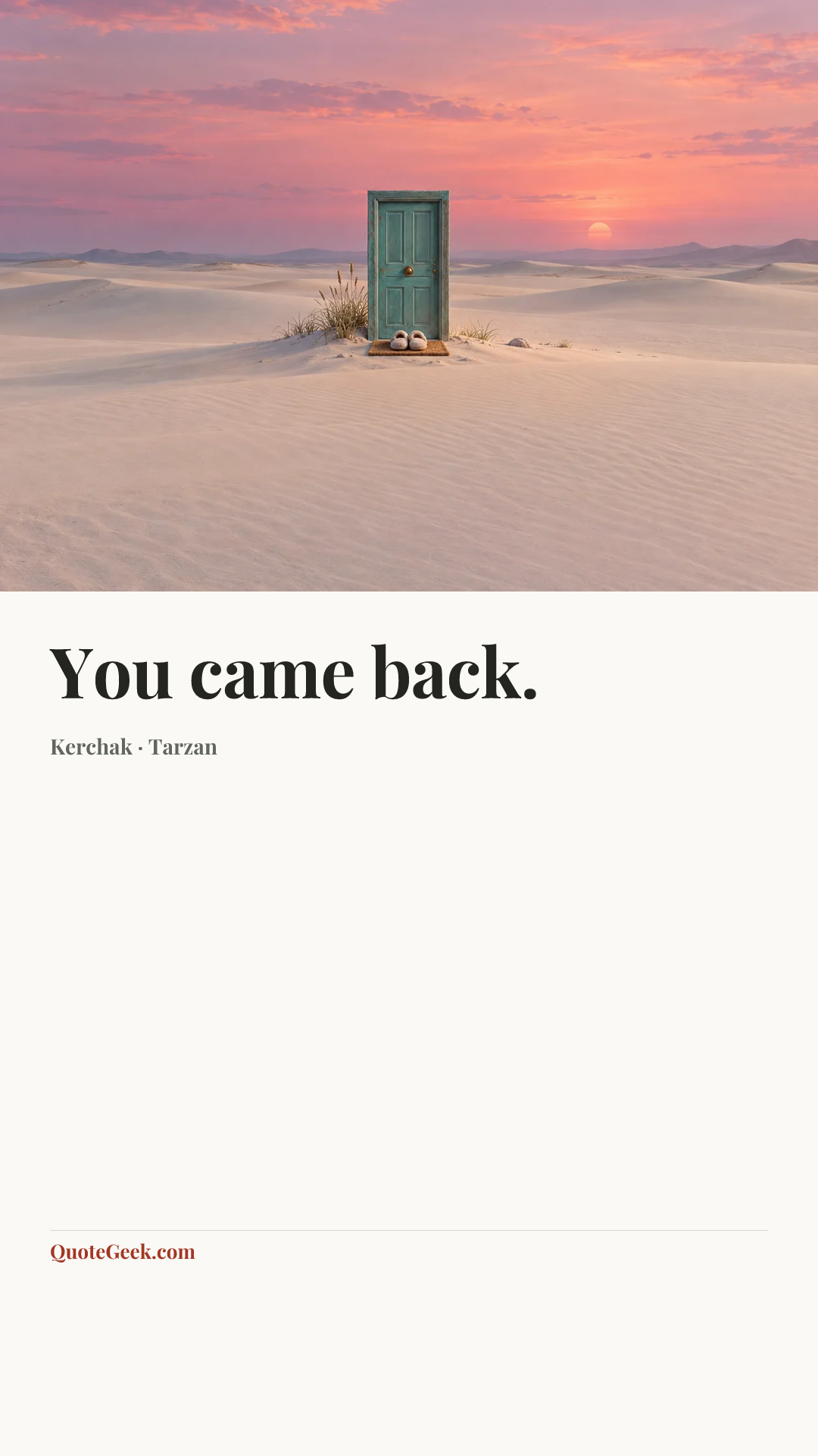 “You came back.” — Kerchak · Tarzan. Illustrated QuoteGeek card.