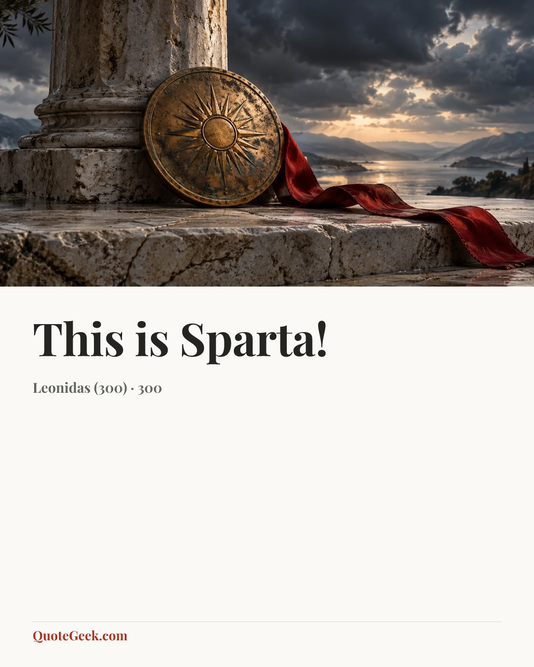 “This is Sparta!” — Leonidas (300) · 300. Illustrated QuoteGeek card.